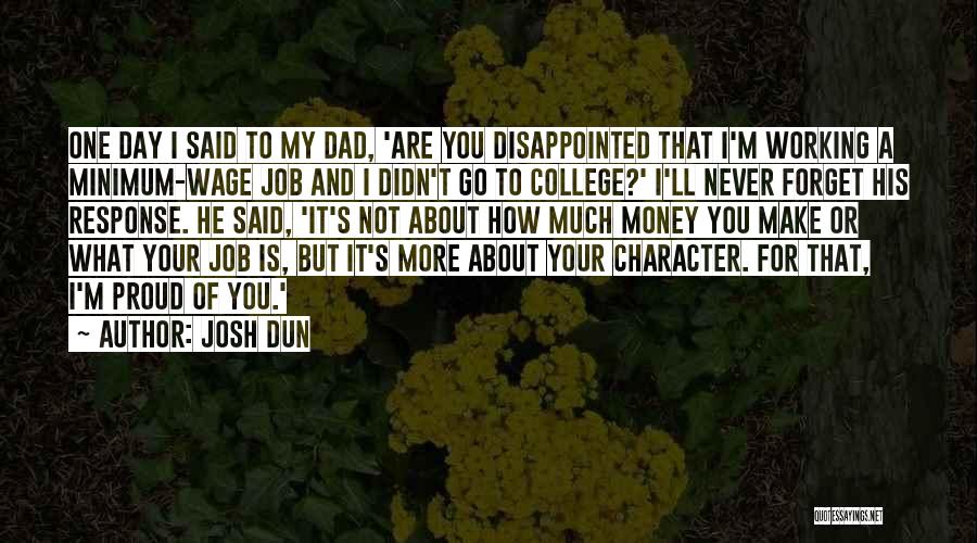 For Your Dad Quotes By Josh Dun