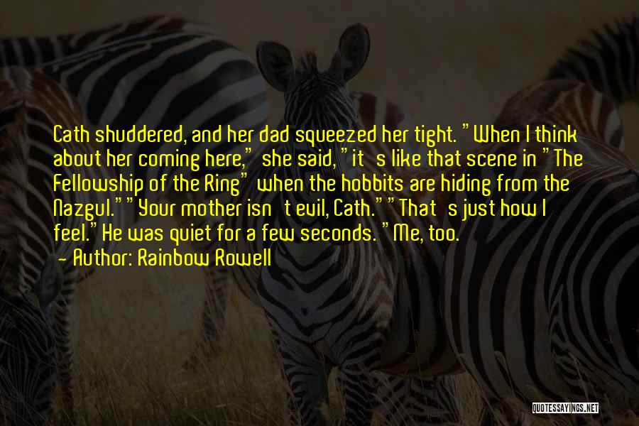 For Your Dad Quotes By Rainbow Rowell