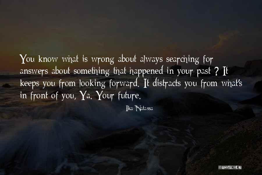 For Your Future Quotes By Ika Natassa For Your Future Quotes By Ika Natassa