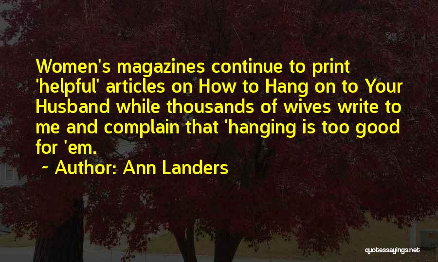 For Your Husband Quotes By Ann Landers