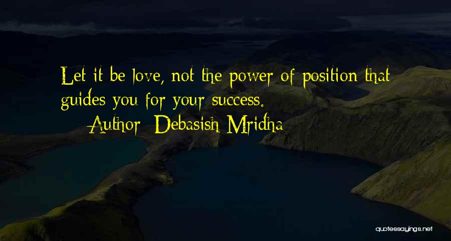 For Your Love Quotes By Debasish Mridha