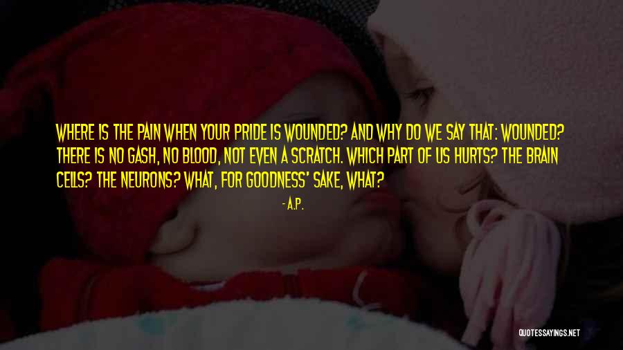 For Your Sake Quotes By A.P. For Your Sake Quotes By A.P.