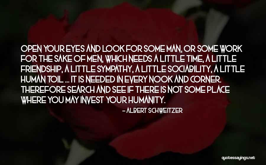 For Your Sake Quotes By Albert Schweitzer For Your Sake Quotes By Albert Schweitzer