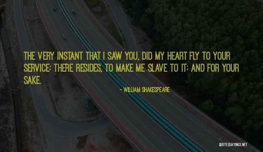 For Your Sake Quotes By William Shakespeare For Your Sake Quotes By William Shakespeare