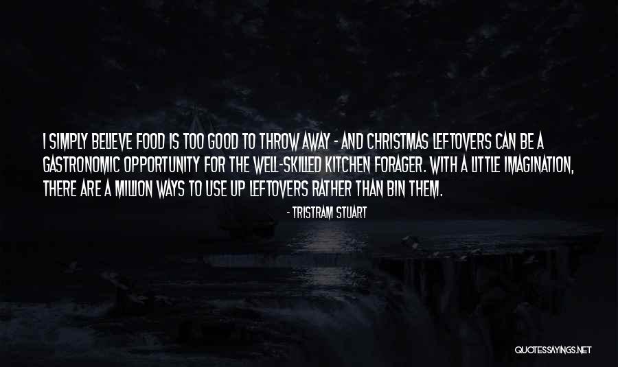 Forager Quotes By Tristram Stuart Forager Quotes By Tristram Stuart