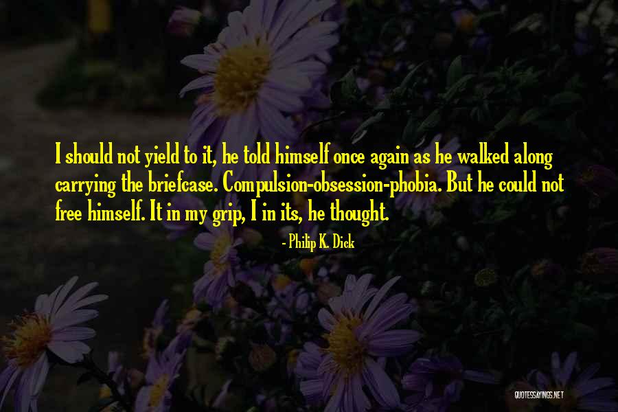 Foraineam Quotes By Philip K. Dick Foraineam Quotes By Philip K. Dick