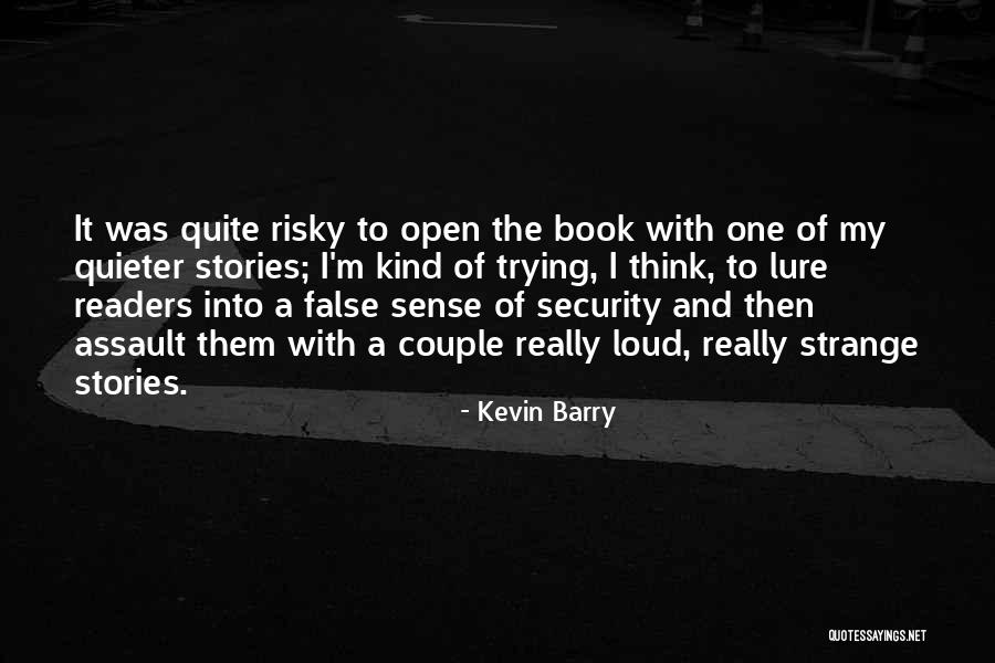 Foras Na Quotes By Kevin Barry Foras Na Quotes By Kevin Barry