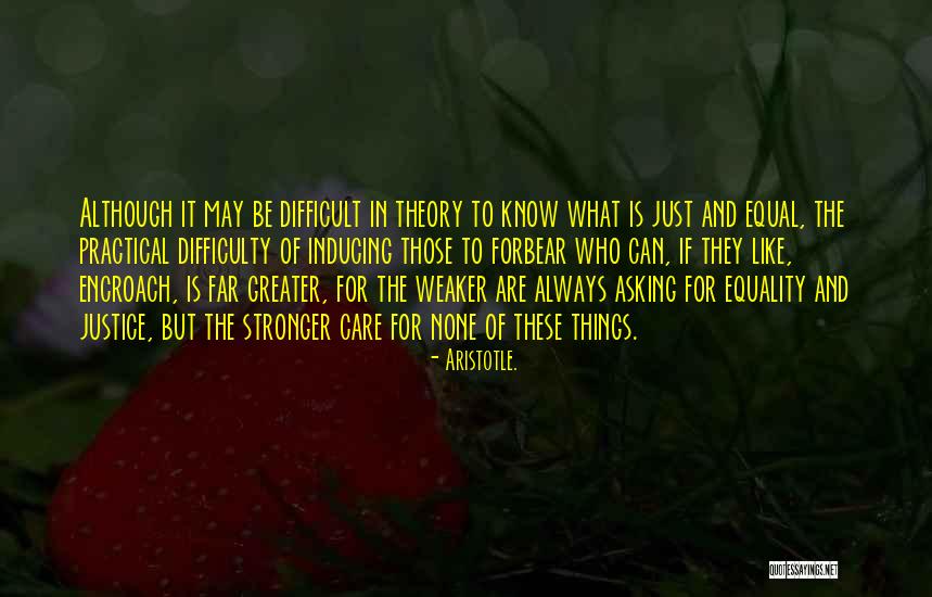 Forbear Quotes By Aristotle.