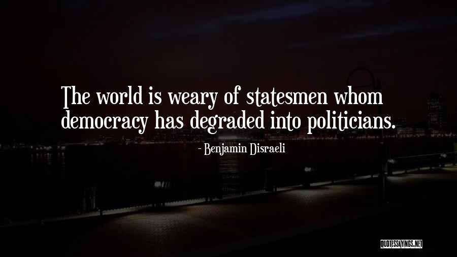 Forbeare Quotes By Benjamin Disraeli Forbeare Quotes By Benjamin Disraeli
