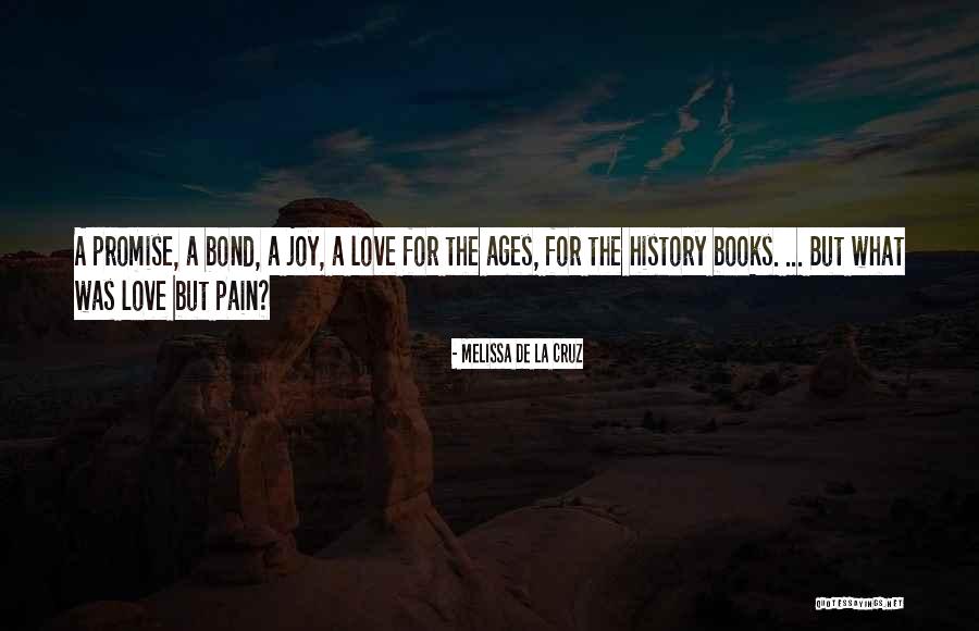 Forbears Quotes By Melissa De La Cruz Forbears Quotes By Melissa De La Cruz