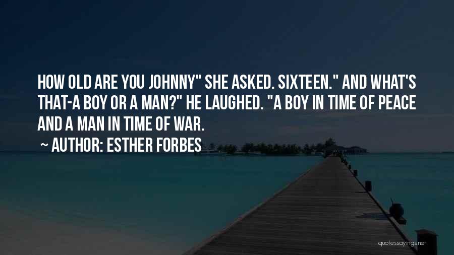 Forbes Quotes By Esther Forbes