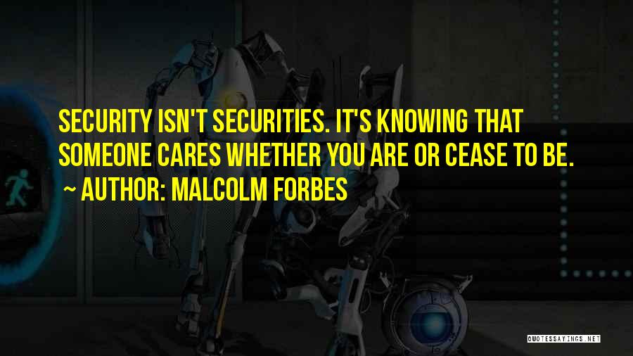 Forbes Quotes By Malcolm Forbes