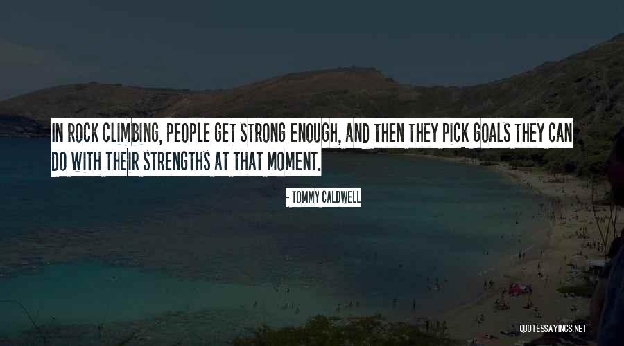 Forbess Corporation Quotes By Tommy Caldwell Forbess Corporation Quotes By Tommy Caldwell