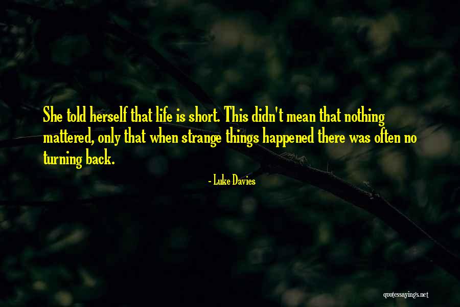 Forbidden Affairs Quotes By Luke Davies Forbidden Affairs Quotes By Luke Davies