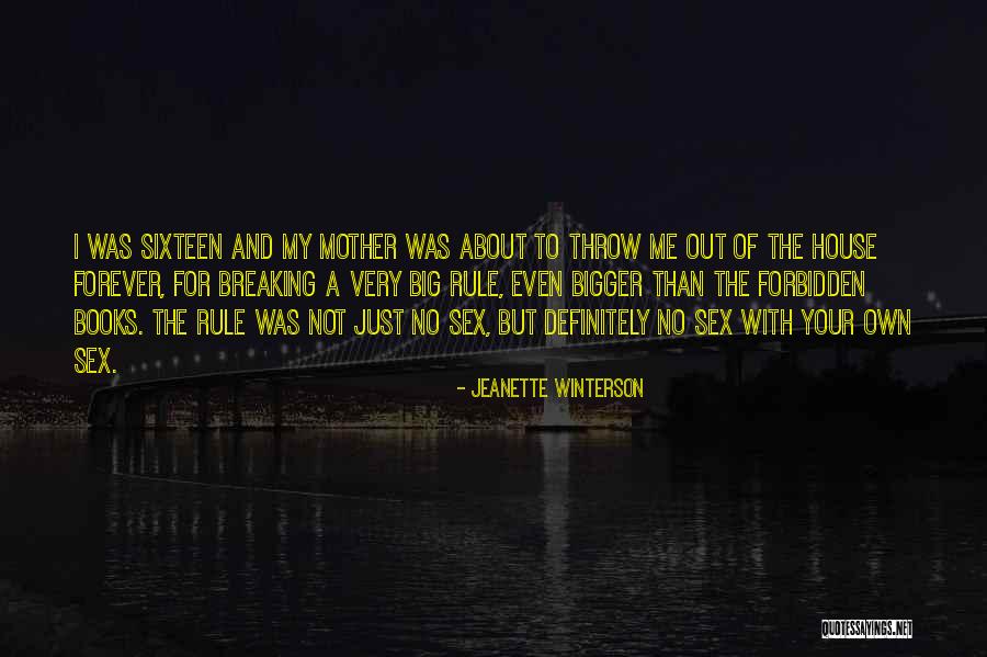 Forbidden Books Quotes By Jeanette Winterson Forbidden Books Quotes By Jeanette Winterson