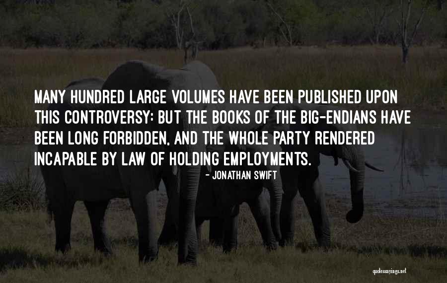 Forbidden Books Quotes By Jonathan Swift Forbidden Books Quotes By Jonathan Swift