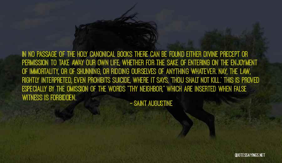 Forbidden Books Quotes By Saint Augustine Forbidden Books Quotes By Saint Augustine