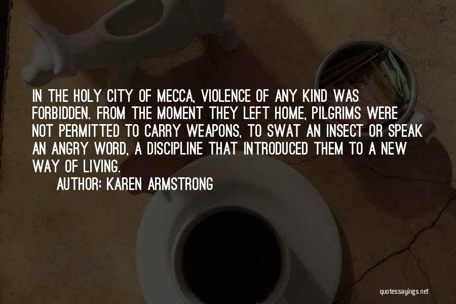 Forbidden City Quotes By Karen Armstrong