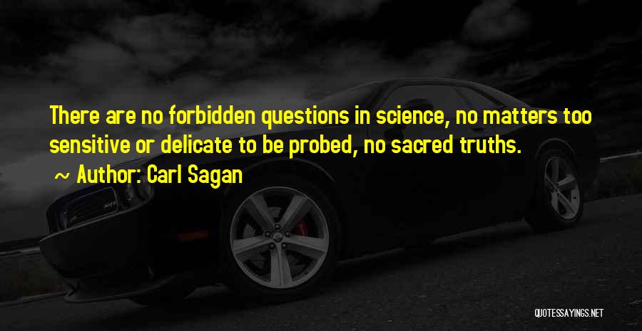 Forbidden Quotes By Carl Sagan
