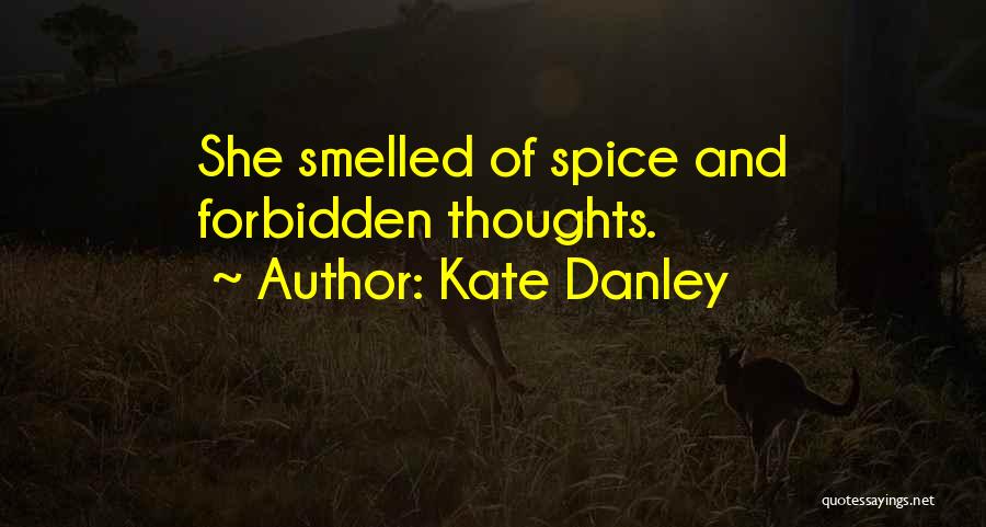 Forbidden Quotes By Kate Danley