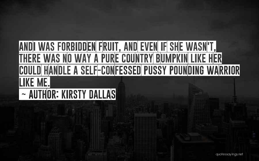 Forbidden Quotes By Kirsty Dallas