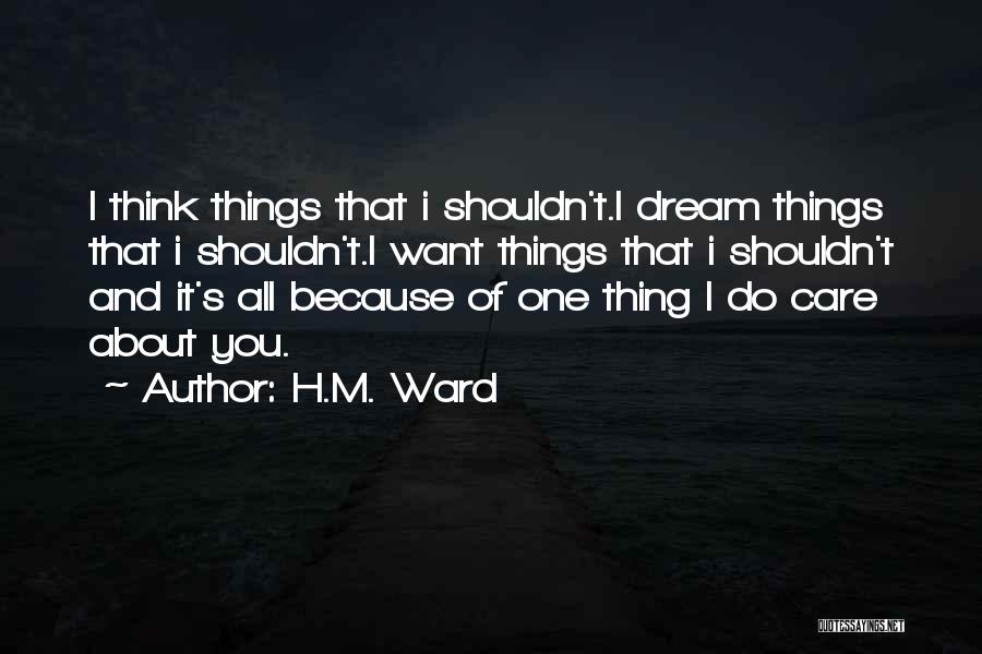 Forbidden Things Quotes By H.M. Ward