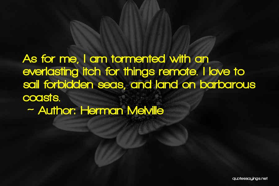 Forbidden Things Quotes By Herman Melville