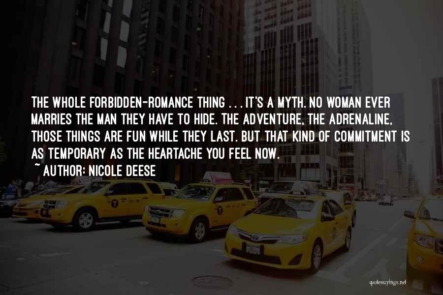 Forbidden Things Quotes By Nicole Deese