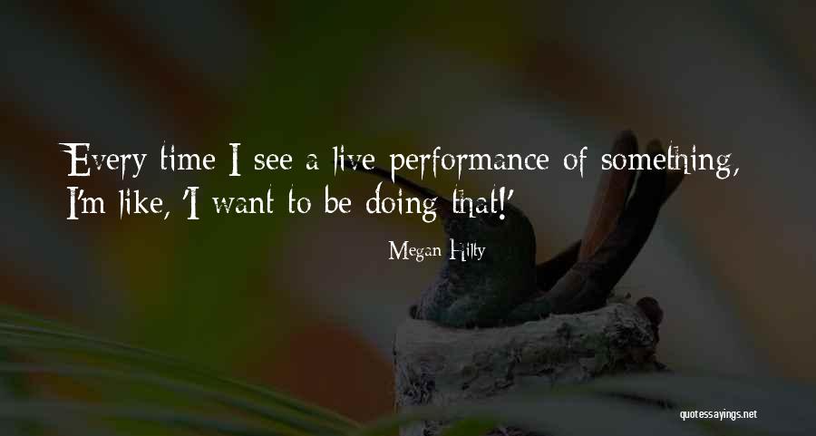 Forbidding In A Sentence Quotes By Megan Hilty