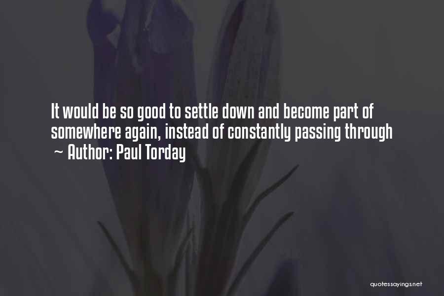 Forbush Quotes By Paul Torday