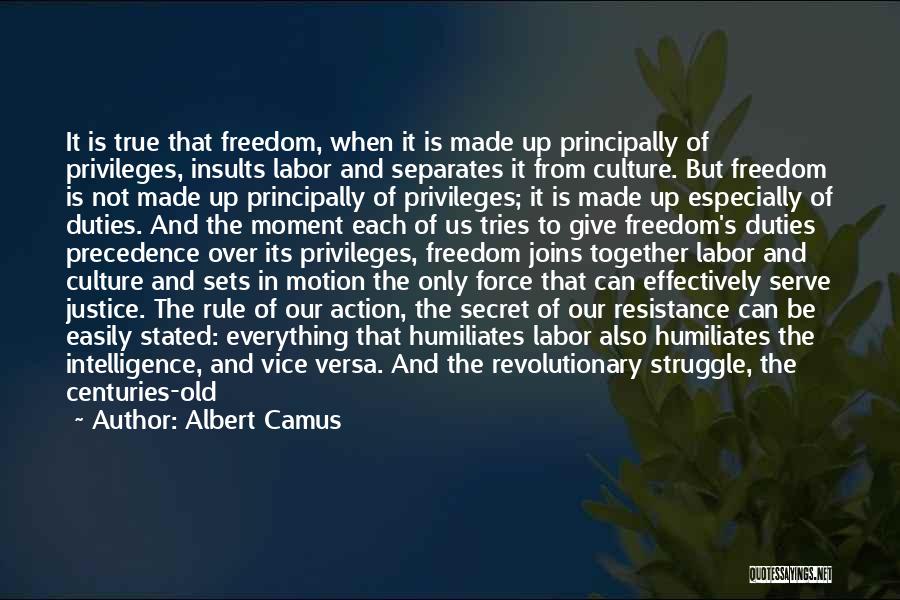 Force And Motion Quotes By Albert Camus