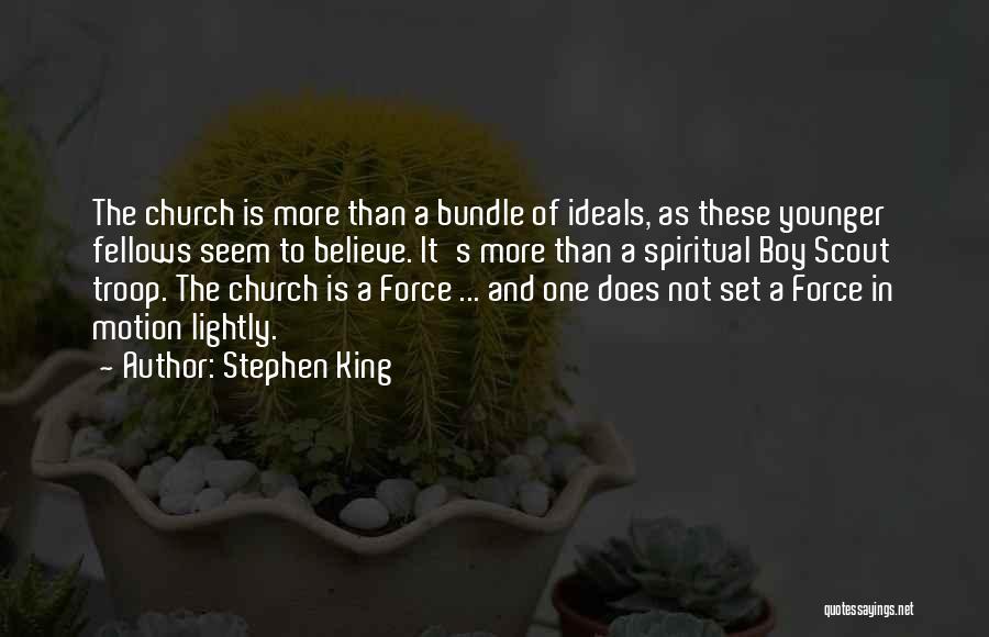 Force And Motion Quotes By Stephen King