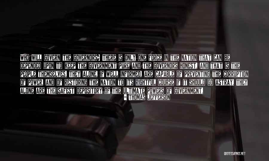 Force And Power Quotes By Thomas Jefferson Force And Power Quotes By Thomas Jefferson