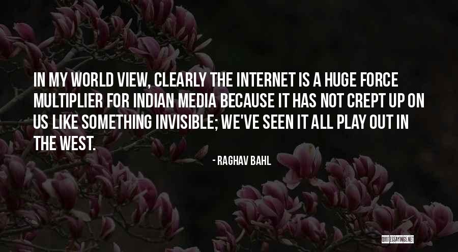 Force Multiplier Quotes By Raghav Bahl Force Multiplier Quotes By Raghav Bahl