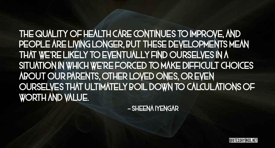 Forced Choices Quotes By Sheena Iyengar Forced Choices Quotes By Sheena Iyengar