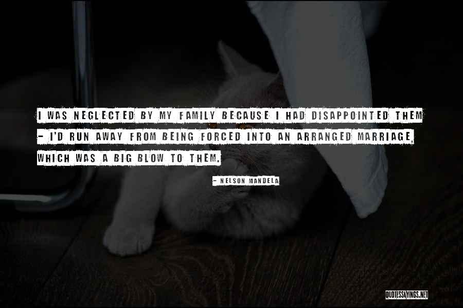Forced Marriage Quotes By Nelson Mandela Forced Marriage Quotes By Nelson Mandela