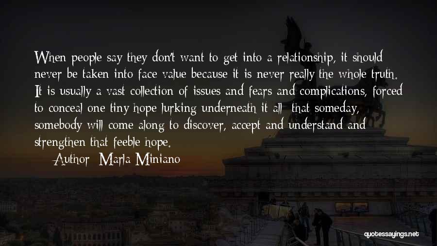 Forced Relationship Quotes By Marla Miniano