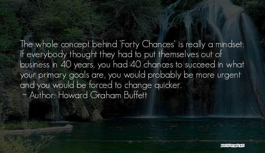 Forced To Change Quotes By Howard Graham Buffett