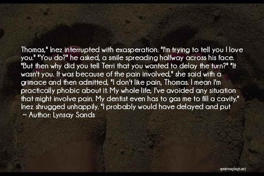 Forced To Change Quotes By Lynsay Sands