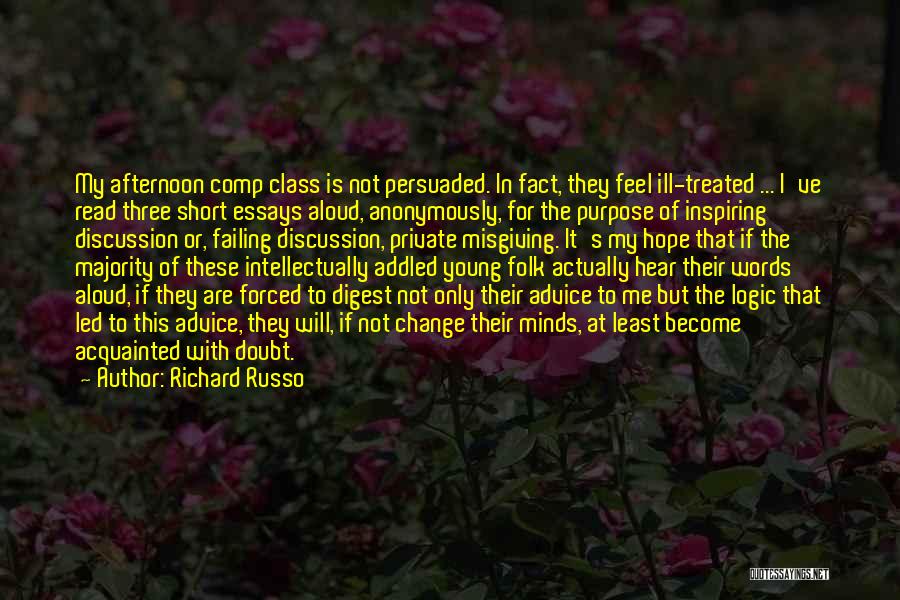 Forced To Change Quotes By Richard Russo