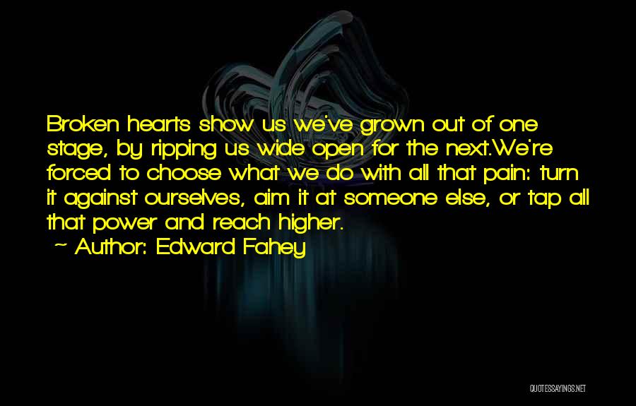 Forced To Do Quotes By Edward Fahey