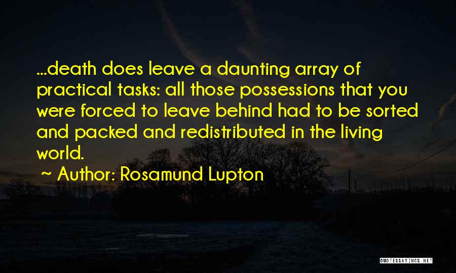 Forced To Leave Quotes By Rosamund Lupton