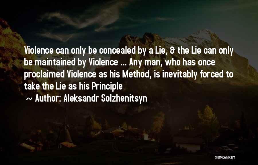 Forced To Lie Quotes By Aleksandr Solzhenitsyn