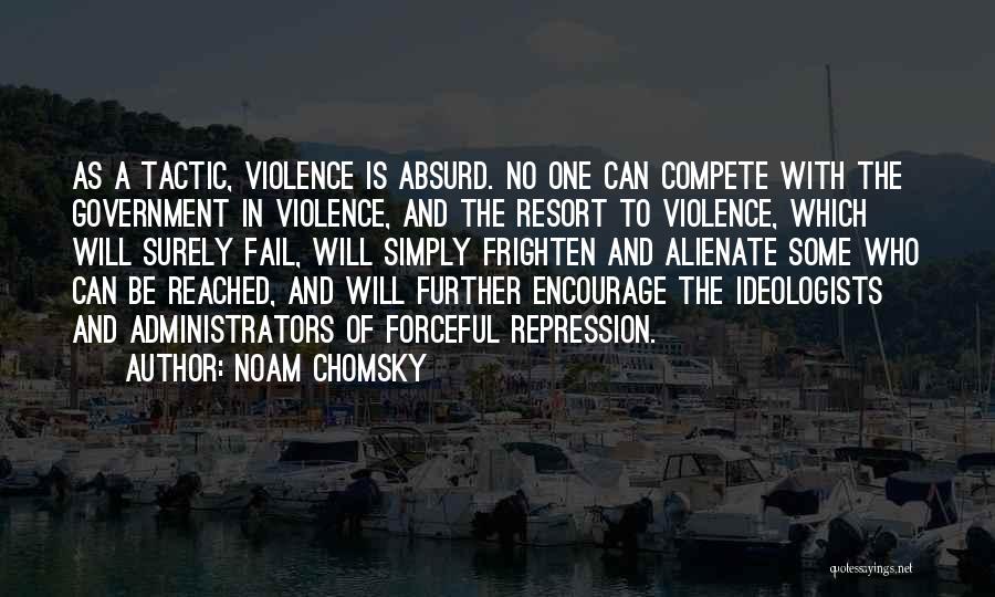 Forceful Quotes By Noam Chomsky