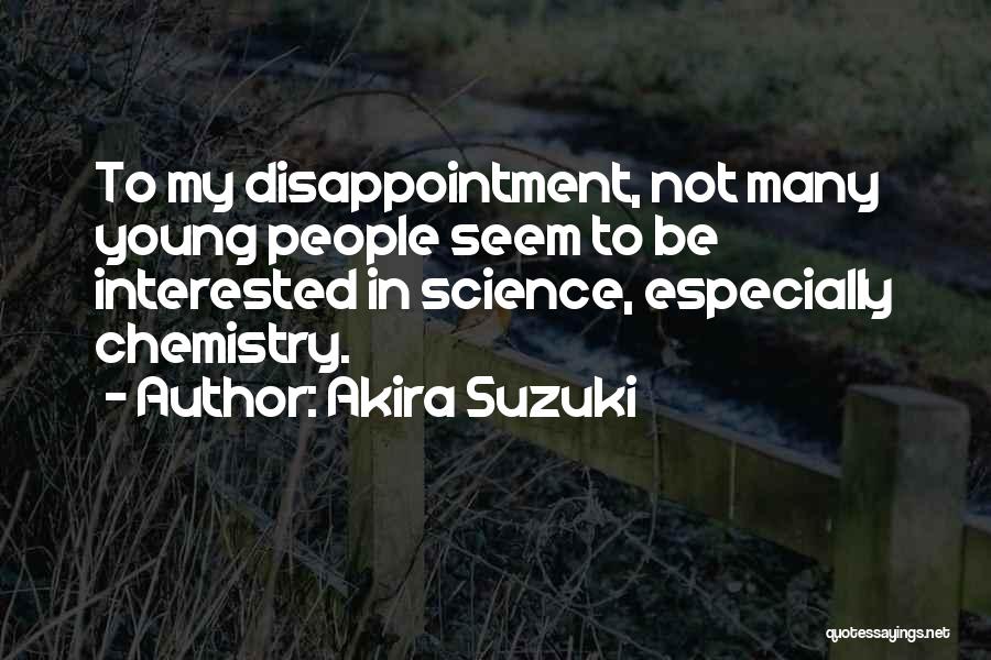 Forcemeat Recipes Quotes By Akira Suzuki