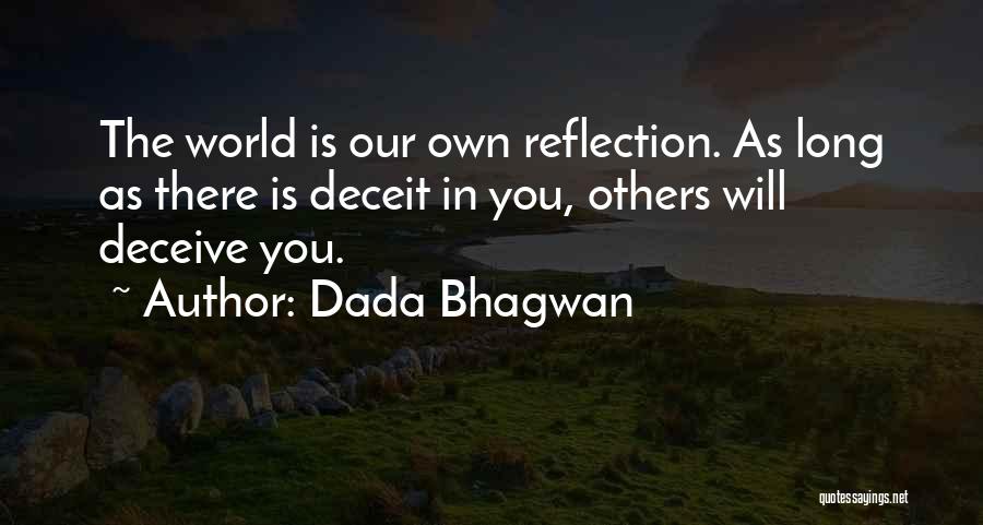 Forcer Lallumage Quotes By Dada Bhagwan