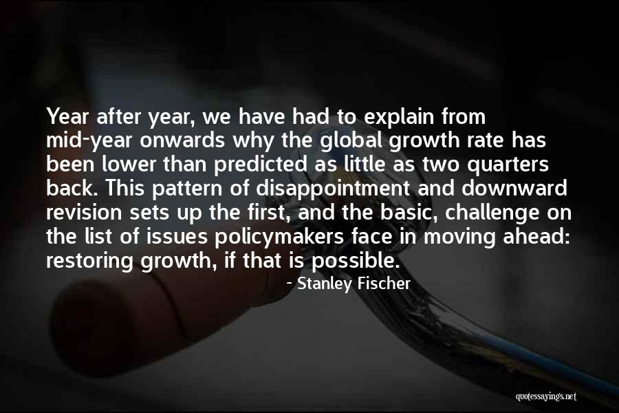 Forcer Quotes By Stanley Fischer Forcer Quotes By Stanley Fischer