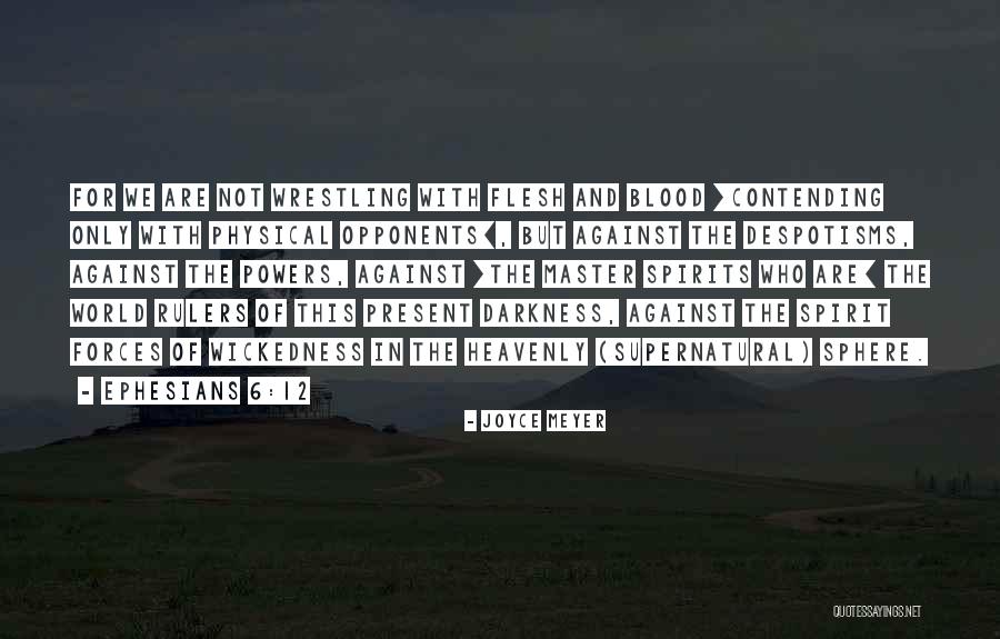 Forces Of Darkness Quotes By Joyce Meyer Forces Of Darkness Quotes By Joyce Meyer