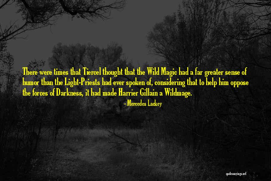 Forces Of Darkness Quotes By Mercedes Lackey Forces Of Darkness Quotes By Mercedes Lackey