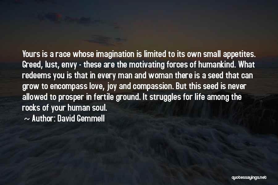 Forces Of Good And Evil Quotes By David Gemmell